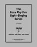 The Easy Rhythms Sight-Singing Series